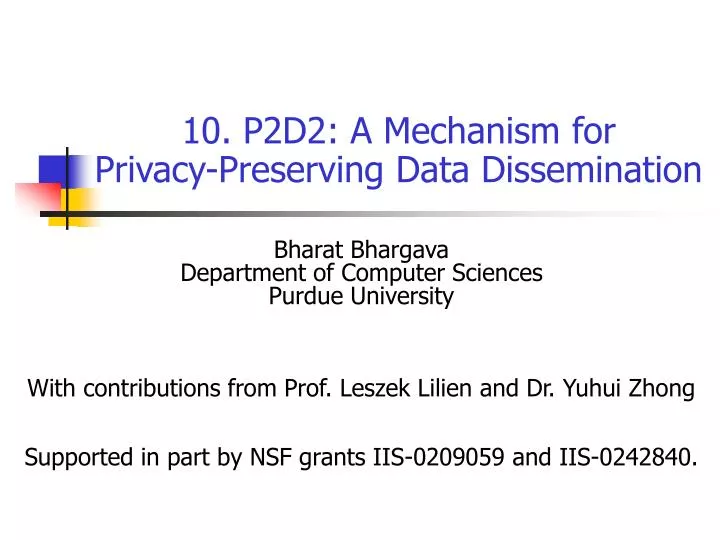 10 p2d2 a mechanism for privacy p reserving data dissemination