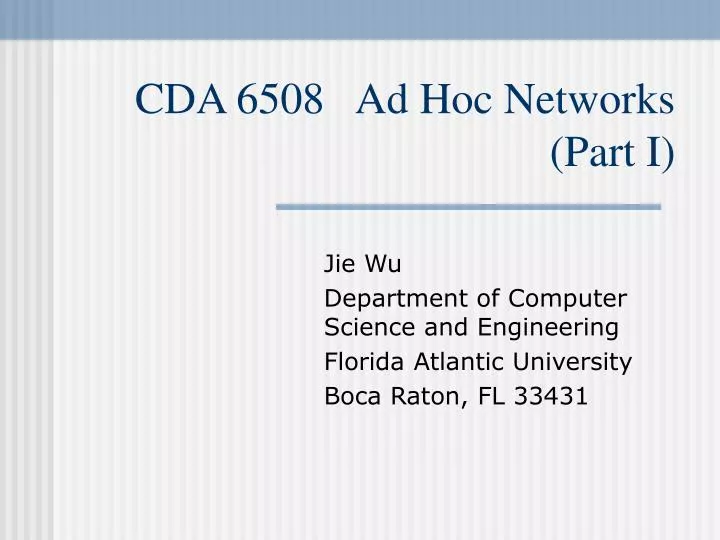 cda 6508 ad hoc networks part i