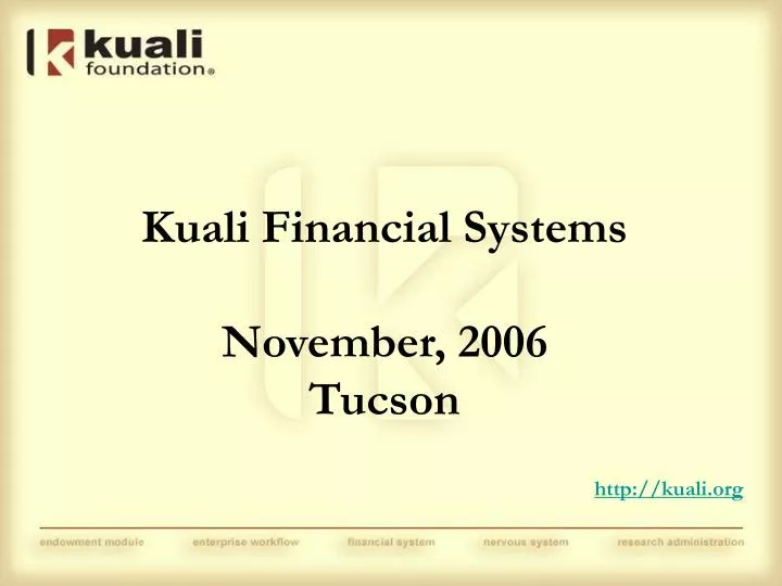 kuali financial systems november 2006 tucson