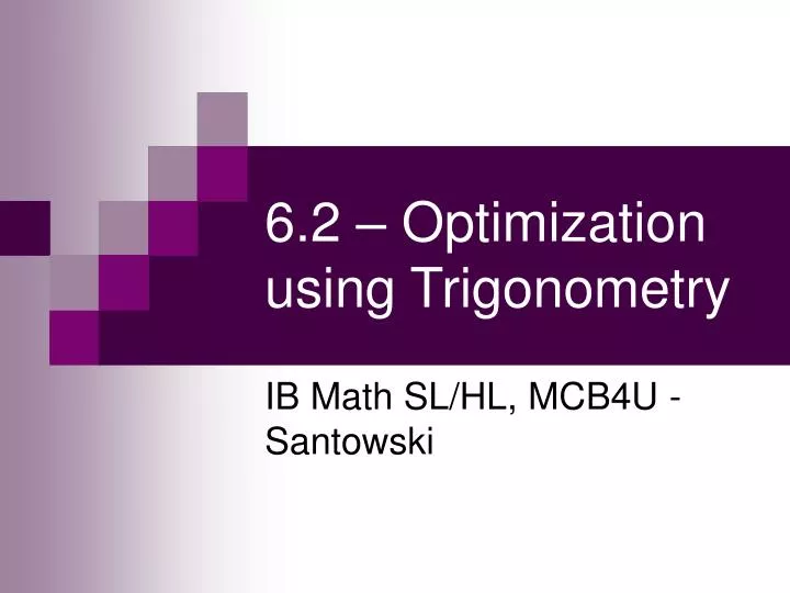 6 2 optimization using trigonometry