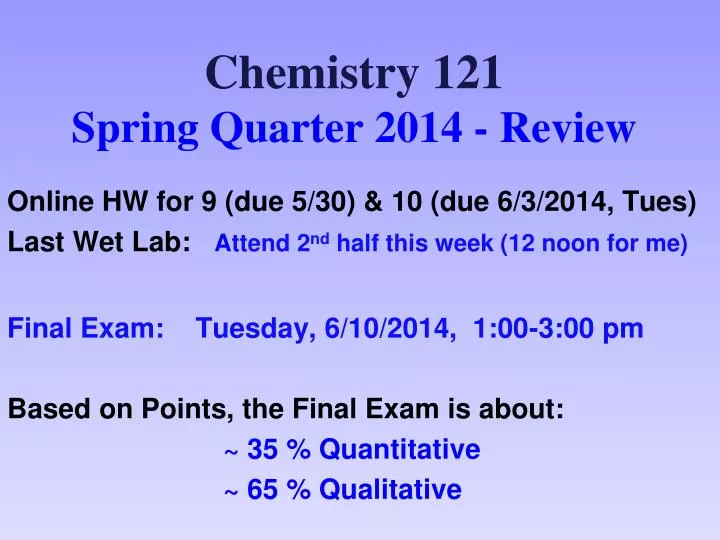 chemistry 121 spring quarter 2014 review