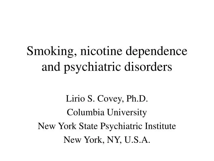 smoking nicotine dependence and psychiatric disorders