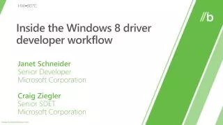 Inside the Windows 8 driver developer workflow