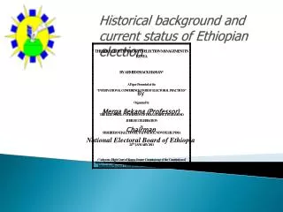 Historical background and current status of Ethiopian election