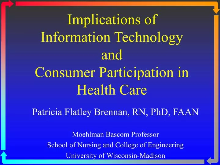 implications of information technology and consumer participation in health care
