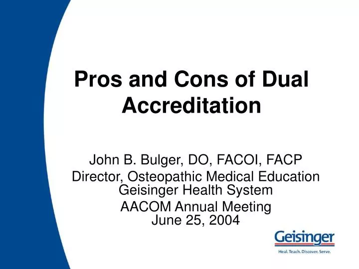 pros and cons of dual accreditation