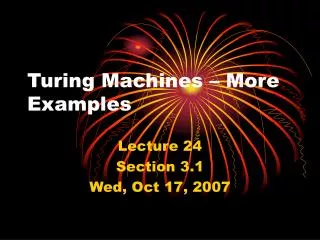 Turing Machines – More Examples
