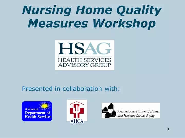 nursing home quality measures workshop