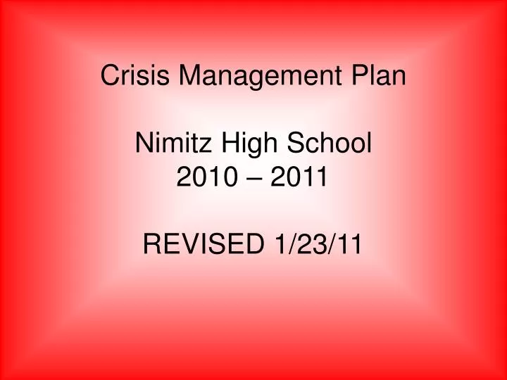 crisis management plan nimitz high school 2010 2011 revised 1 23 11