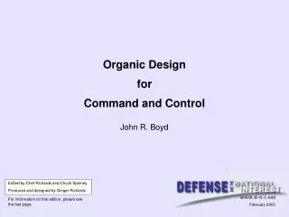 Organic Design for Command and Control
