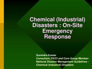 Chemical (Industrial) Disasters : On-Site Emergency Response