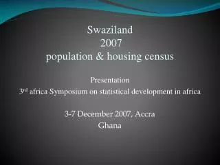 Swaziland 2007 population &amp; housing census