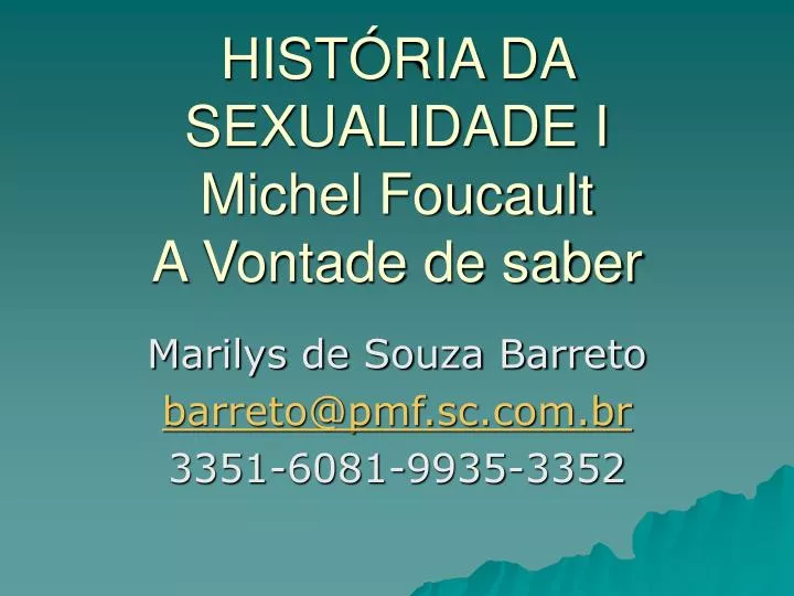 hist ria da sexualidade i michel foucault a vontade de saber