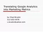 Translating Google Analytics into Marketing Metrics - slide 1