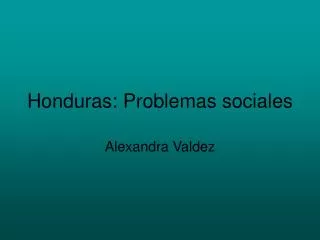 Honduras: Problemas sociales