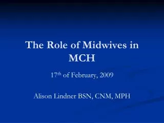 The Role of Midwives in MCH