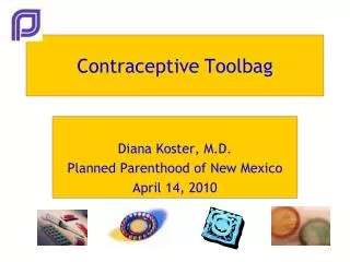 Contraceptive Toolbag