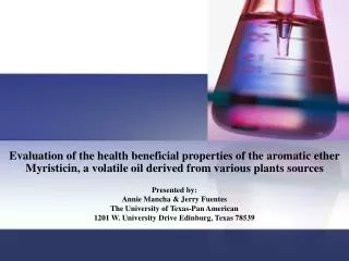 Evaluation of the health beneficial properties of the aromatic ether Myristicin, a volatile oil derived from various pla