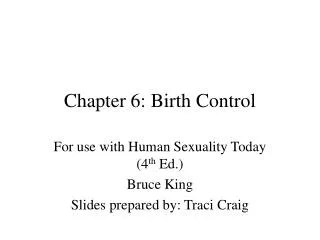 Chapter 6: Birth Control
