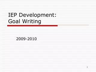 IEP Development: Goal Writing