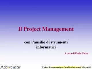 Il Project Management