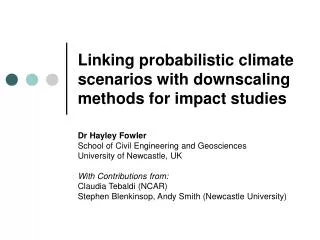 Linking probabilistic climate scenarios with downscaling methods for impact studies