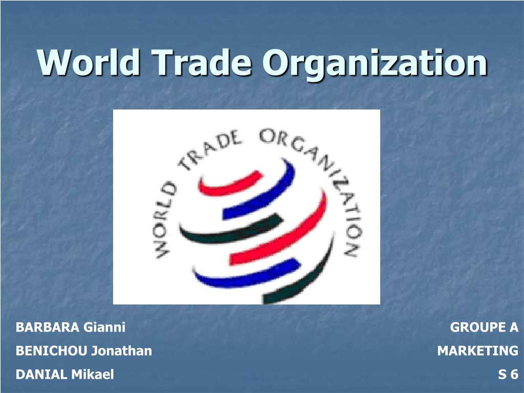 PPT - World Trade Organization PowerPoint Presentation, free download ...