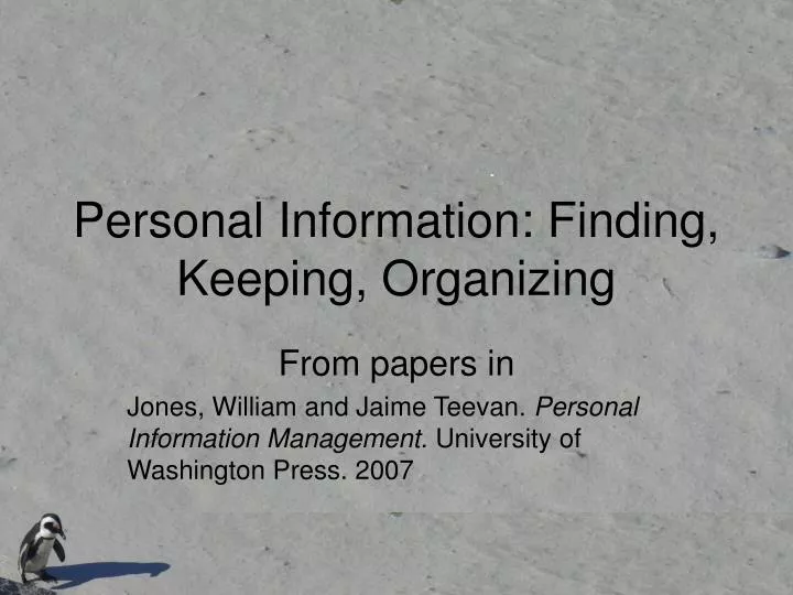 personal information finding keeping organizing