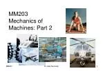 MM203 Mechanics of Machines: Part 2