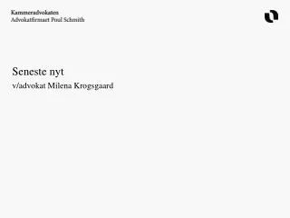 seneste nyt v advokat milena krogsgaard