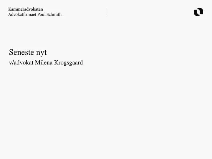 seneste nyt v advokat milena krogsgaard