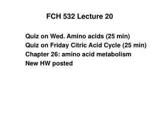 FCH 532 Lecture 20