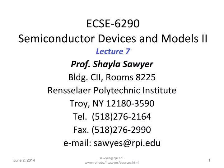 ecse 6290 semiconductor devices and models ii lecture 7