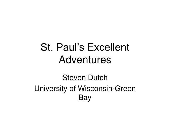 st paul s excellent adventures