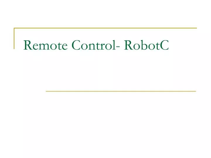 remote control robotc