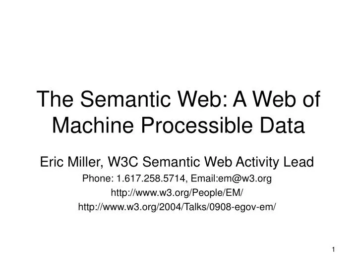 the semantic web a web of machine processible data