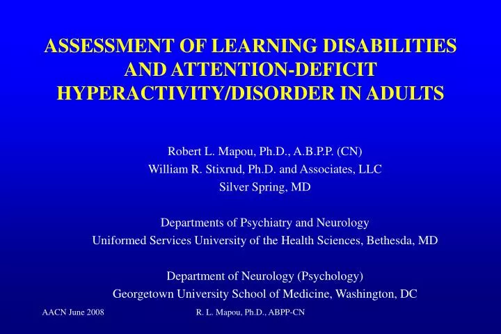assessment of learning disabilities and attention deficit hyperactivity disorder in adults