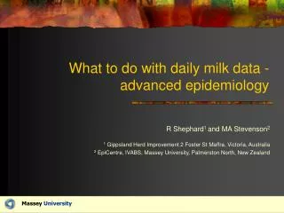 What to do with daily milk data - advanced epidemiology