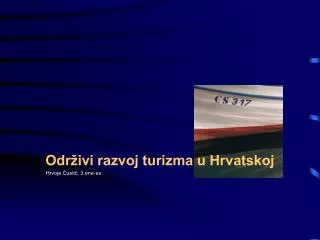 Održivi razvoj turizma u Hrvatskoj