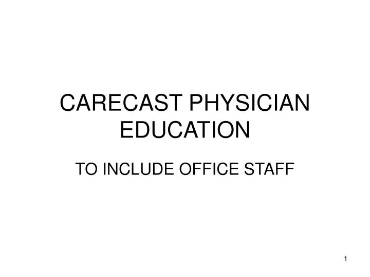 carecast physician education
