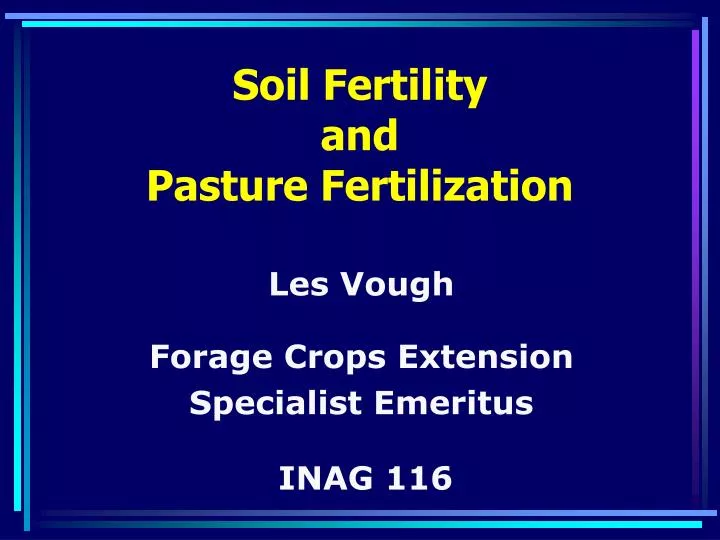soil fertility and pasture fertilization