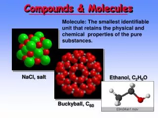 Compounds &amp; Molecules