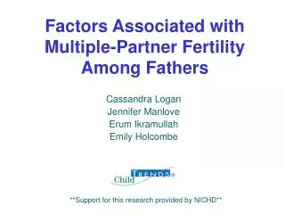 Factors Associated with Multiple-Partner Fertility Among Fathers