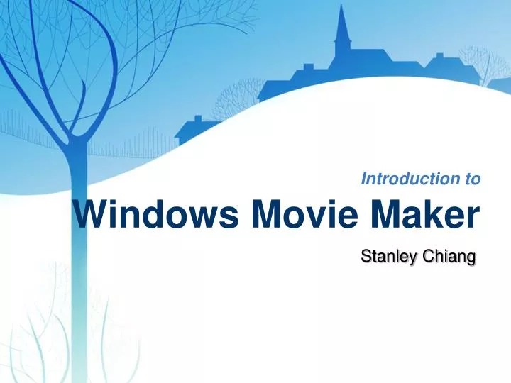introduction to windows movie maker