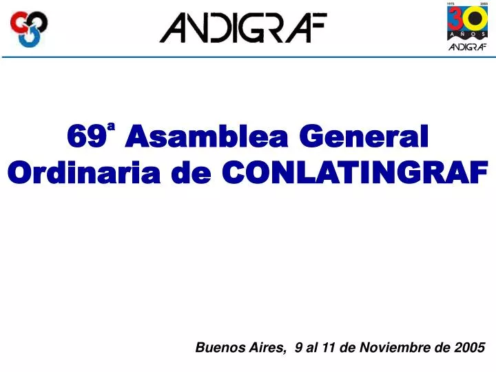 69 asamblea general ordinaria de conlatingraf