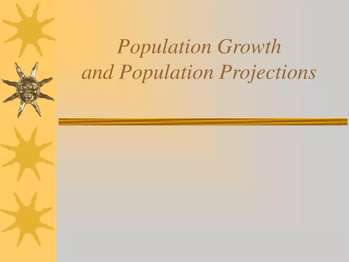 population growth and population projections