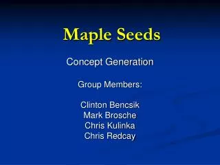 Maple Seeds