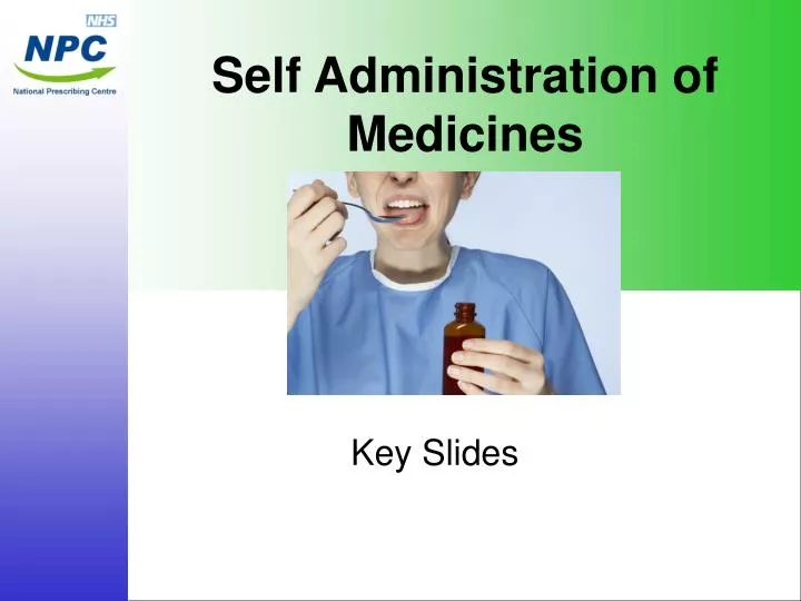 self administration of medicines