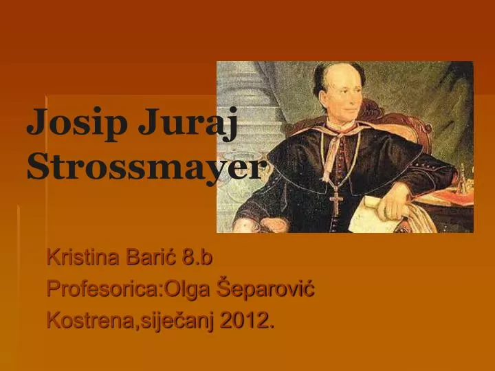 josip juraj strossmayer