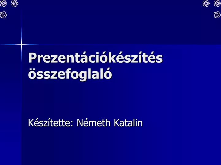 prezent ci k sz t s sszefoglal